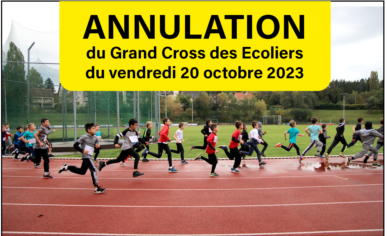 ANNULATION DU GRAND CROSS DES ECOLIERS