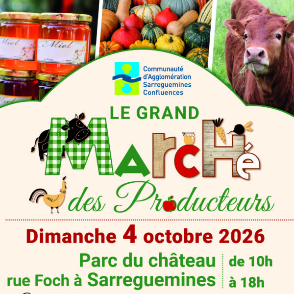 Grand Marché des Producteurs le 4 octobre 2026 à l’Hôtel de la Communauté à Sarreguemines
